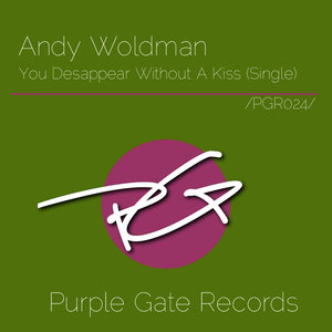 You Desappear Without A Kiss (Original Mix)