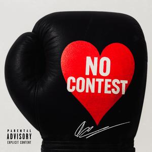 No Contest (Explicit)