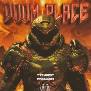 DOOM PLACE (Explicit)