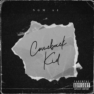 Comeback Kid (Explicit)