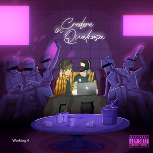 CREDERE IN QUALCOSA (Explicit)