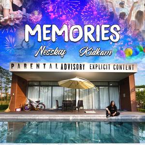 Memories (Explicit)