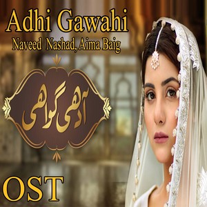 Adhi Gawahi (From 