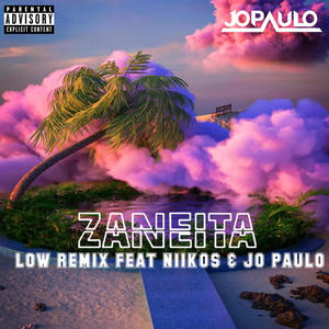 LOW (feat. N11KOS & JO PAULO) (Remix|Explicit)