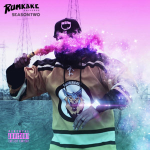 Rumkake Universe: Season Two (Explicit)