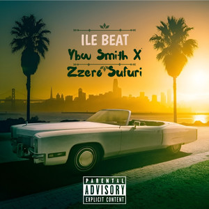 ILE BEAT (Explicit)