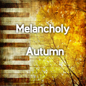 Melancholy