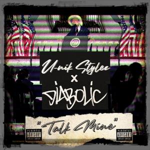 Talk Mine (feat. Diabolic) (Explicit)
