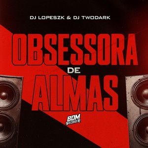 Obsessora de Almas (Explicit)