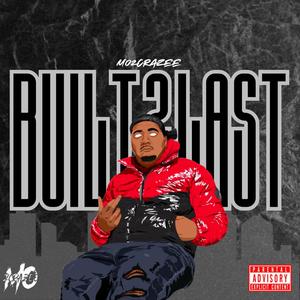 Built 2 Last (Explicit)