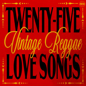 Vintage Reggae Love Songs: Continuous Mix