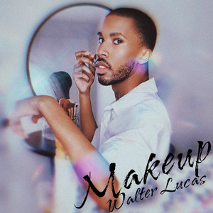 Makeup (Explicit)