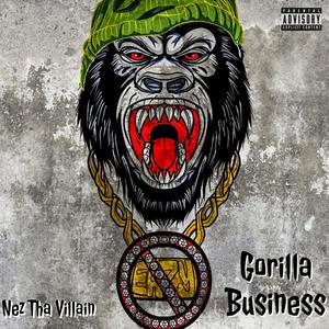 Gorilla Business (Explicit)