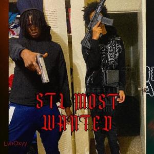 STL MOST WANTED (Explicit)