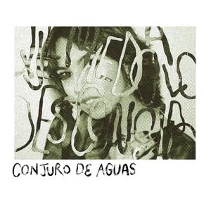 CONJURO DE AGUAS (CASTIGO) [Explicit]