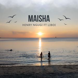 Maisha (feat. LIBOI)