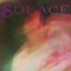 Solace (Explicit)