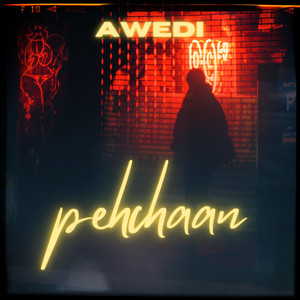 Awedi - Pehchaan