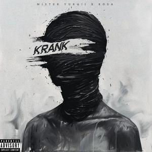 Krank (feat. Kosa Beatz) [Explicit]