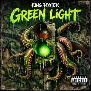 GREEN LIGHT (Explicit)