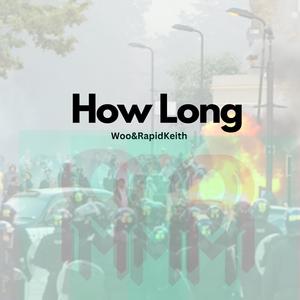 How Long (Explicit)
