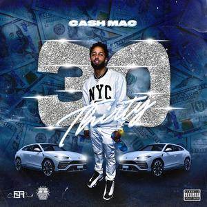 Cash Mac - Thirty30 (Explicit)