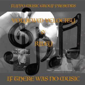 If There Was No Music (feat. Riley)