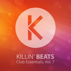 Killin' Beats Club Esentials, Vol. 7