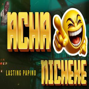 Acha Nicheke