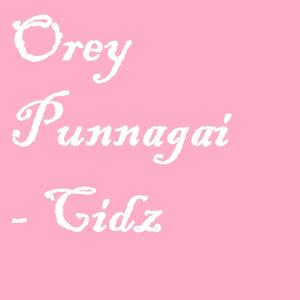 Orey Punnagai