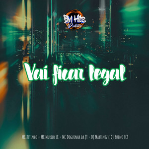 Mc Murilo LC - Vai Ficar Legal