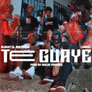 Te Guaye (feat. Lomiiel & Oveja Produce)