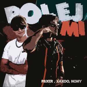 POLEJ MI! (Explicit)