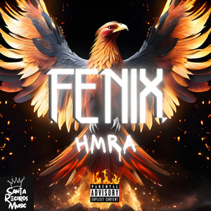 Fénix (Explicit)