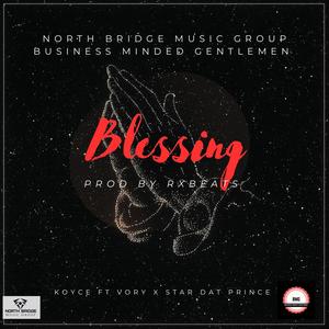 Blessings (feat. Koyce & Vory) [Explicit]