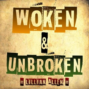 Woken & Unbroken