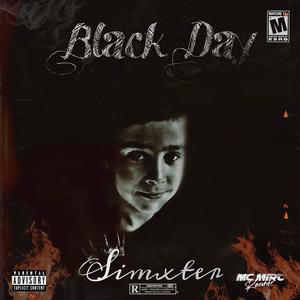 BLACK DAY (Explicit)