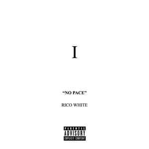 No Pace (Explicit)