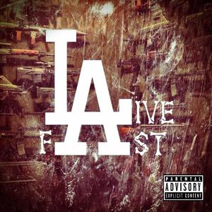 Live Fast
