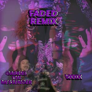 Faded (feat. VIXXX) [Sol Catalyst Remix] [Explicit]