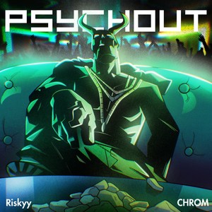 Psychout (Explicit)