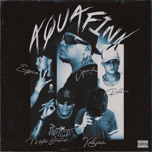 AQUAFINA (feat. Xelxium & Mateo Gómez) (Explicit)