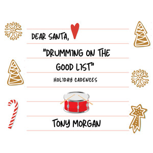 Drumming on the Good List