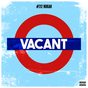 Vacant (Explicit)