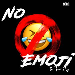 No Emoji (Explicit)