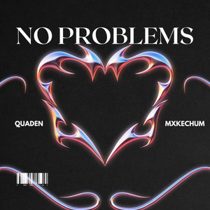 No Problems (Explicit)