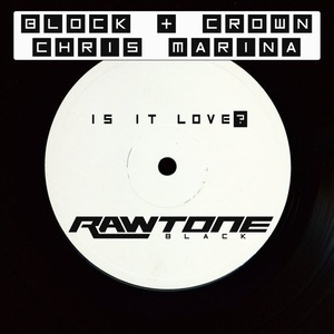 Is It Love? (Original Mix)