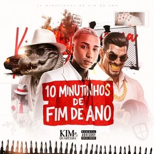 10 Minutinhos de Fim de Ano (Explicit)