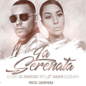 La Serenata (feat. Ashmi Guzman)