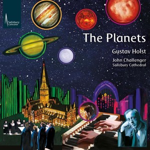 The Planets (On the Salisbury Cathedral Organ)